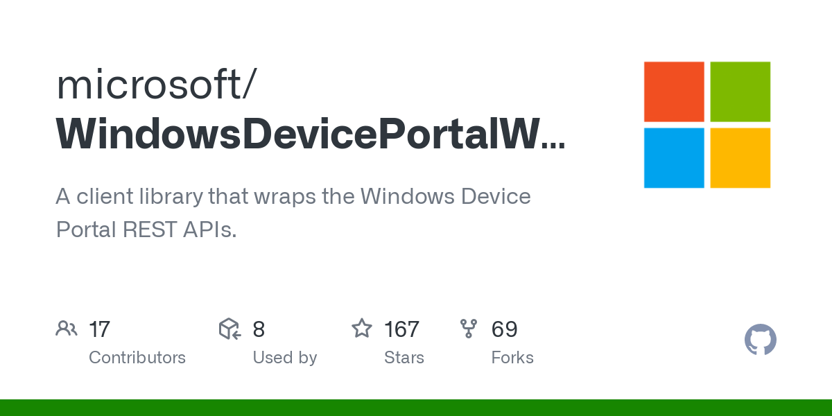 GitHub - microsoft/WindowsDevicePortalWrapper: A client library that wraps the Windows Device Portal REST APIs.