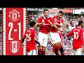 Final-Day COMEBACK! 🙌 | Man Utd 2-1 Fulham | Highlights